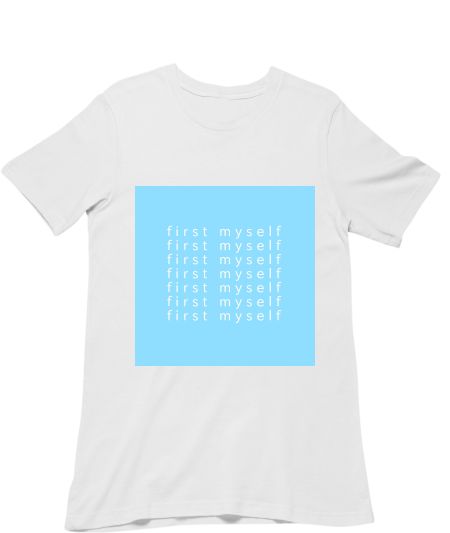 first myself  Classic T-Shirt