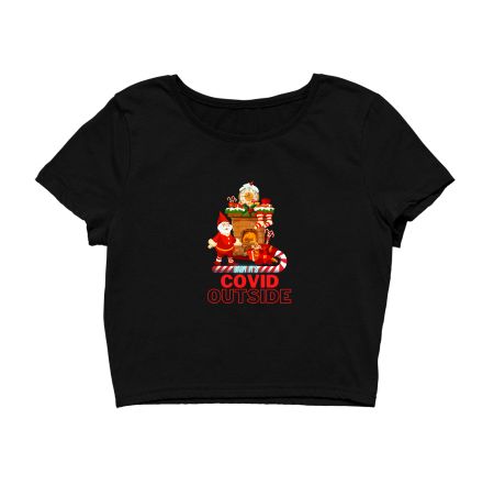 Christmas - Baby Its Covid Outside Crop Top