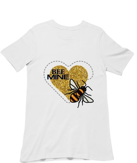 Bee Mine, Bee My Valentine Regular T-Shirt