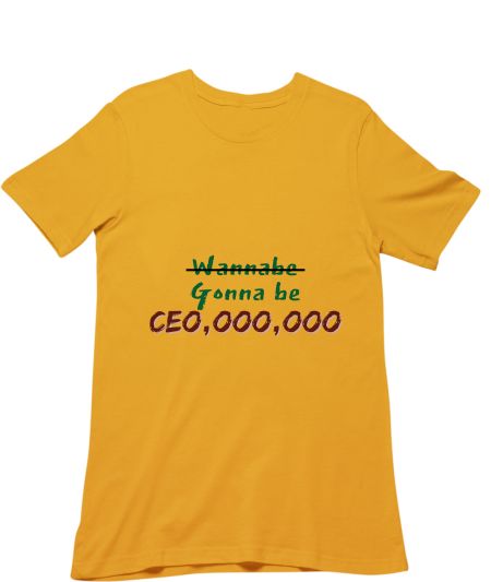 Gonna be a CEO Classic T-Shirt