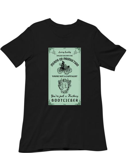 Capitalism bootlicker communist quote vintage Classic T-Shirt