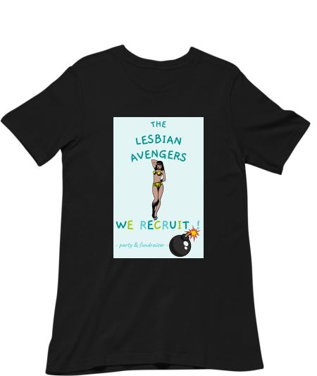 Lesbian avengers we recruit gay pride Classic T-Shirt