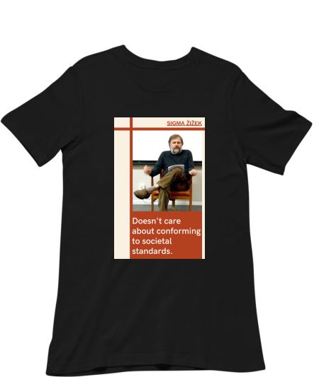 Sigma male Slavoj Zizek communism Classic T-Shirt