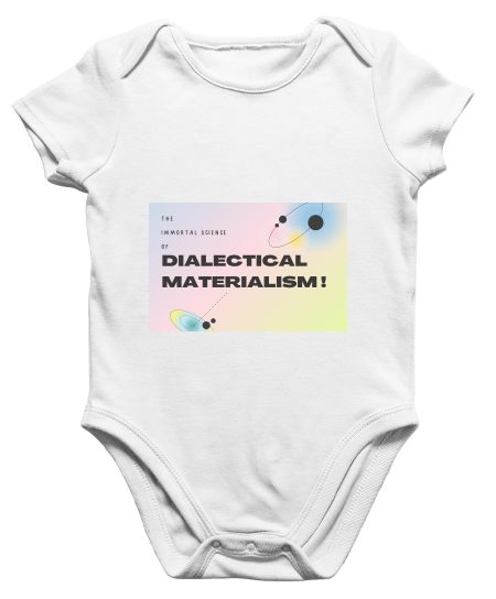 Dialectical materialism Onesie