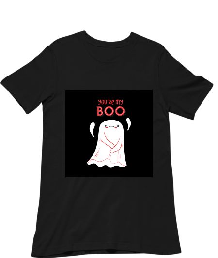 You are my Boo Classic T-Shirt