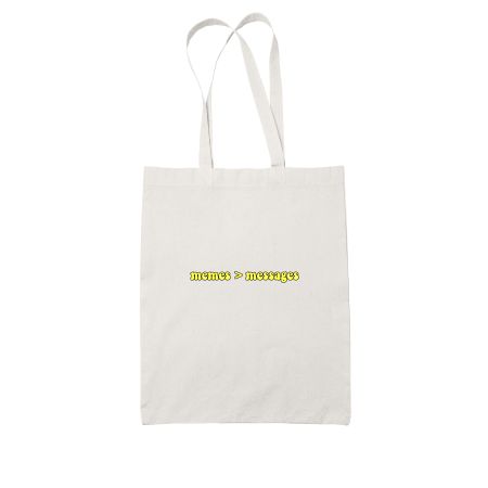 memes>messages White Tote Bag