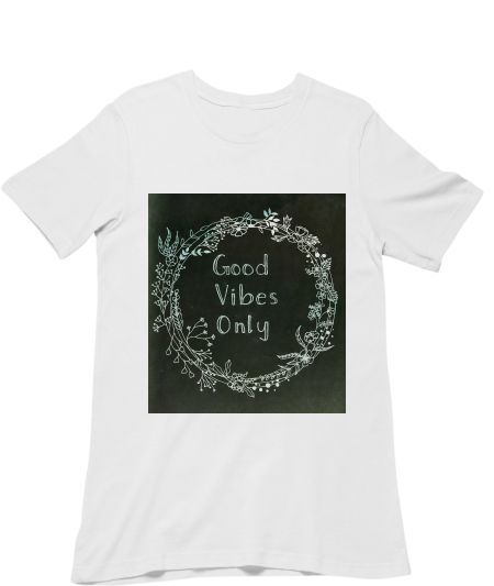 GOOD VIBES ONLY Classic T-Shirt