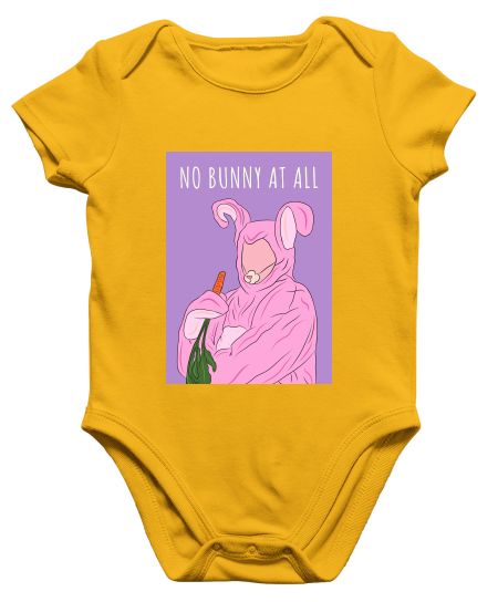 Chandler-No bunny at all Onesie