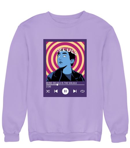 Delulu is the solulu Sweatshirt