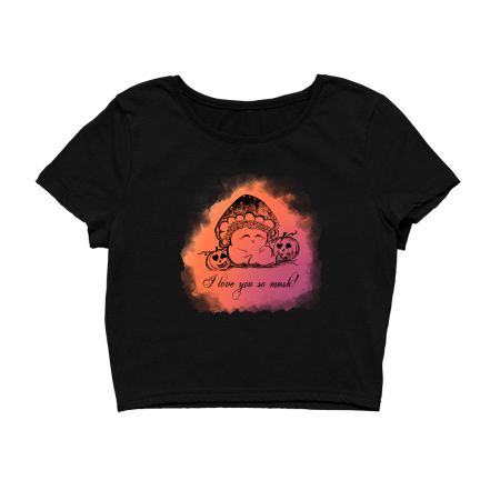 I Love You So Mush- Pumpkin Mushroom Cute Design Crop Top