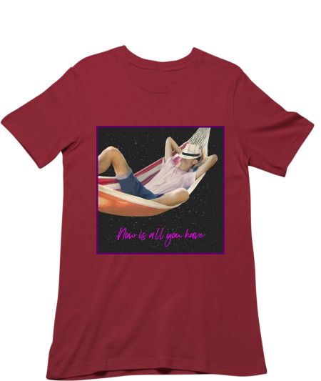 Now is all you have. Aesthetics graphic tee. Regular T-Shirt