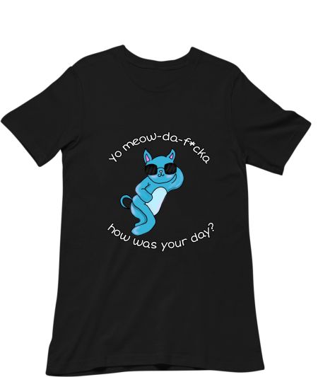 funny cat asking you about your day Classic T-Shirt