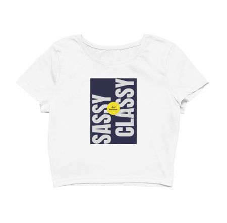 Sassy and Classy Crop Top