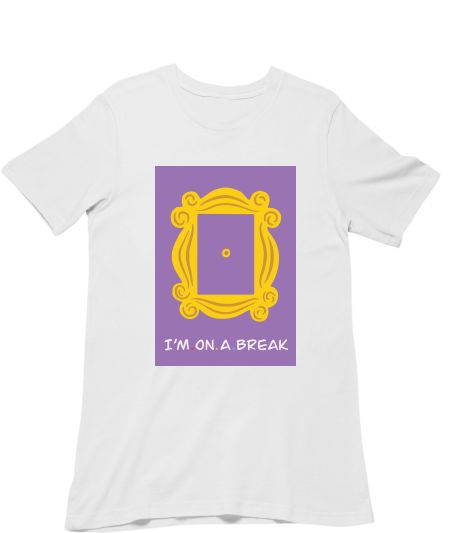 I’M ON A BREAK  Classic T-Shirt