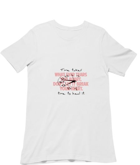 Time takes time to heal it Classic T-Shirt