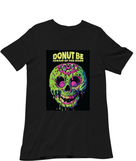 Donut Be Afraid Of The Dark Regular T-Shirt