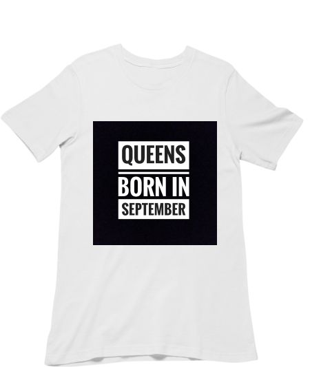 Queens born in September 2 Classic T-Shirt