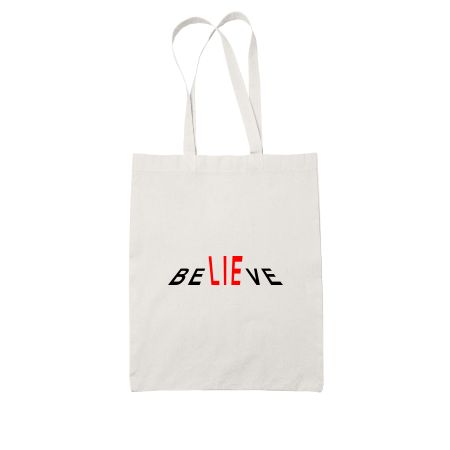 believe t shirt White Tote Bag