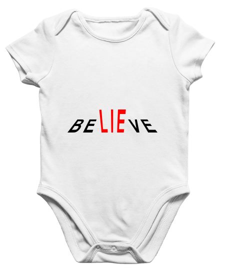 believe t shirt Onesie