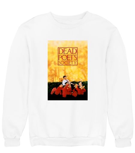 Dead Poets Society Sweatshirt