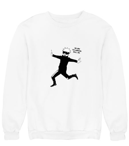 Gojo Satoru will kill you :) Sweatshirt