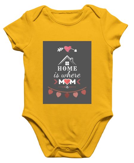 Home is where mom is! Onesie