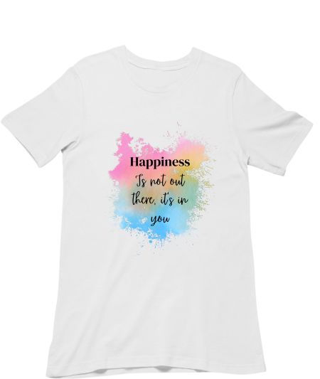 Happiness is in you Classic T-Shirt