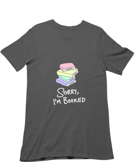 Sorry, I'm Booked Classic T-Shirt