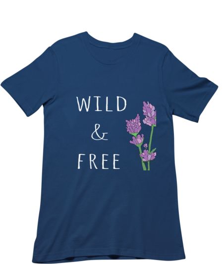 wild and free Classic T-Shirt