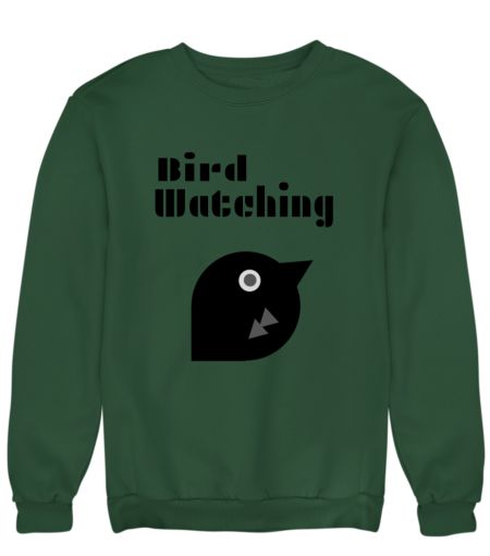 Bird watching Sweatshirt