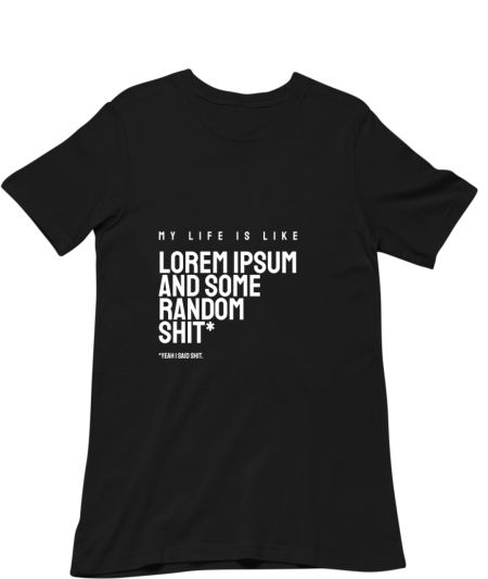 Lorem Ipsum (Design Series) Classic T-Shirt