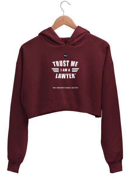 Trust Me im a lawyer Crop Hoodie