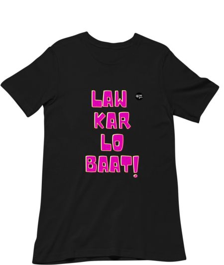 Law Kar Lo Baat Regular T-Shirt