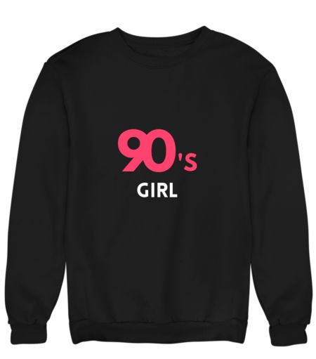 90's Girl Sweatshirt