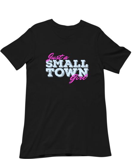 Small Town Girl Regular T-Shirt
