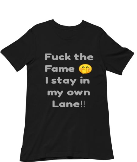 In my own lane! Classic T-Shirt