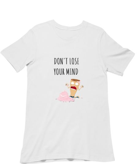 DON'T LOSE YOUR MIND  Classic T-Shirt