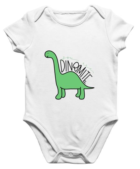 You are Dinomite - 1 Onesie