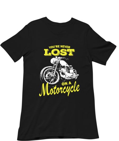 You're Never Lost On A Motorcycle Vintage  Classic T-Shirt