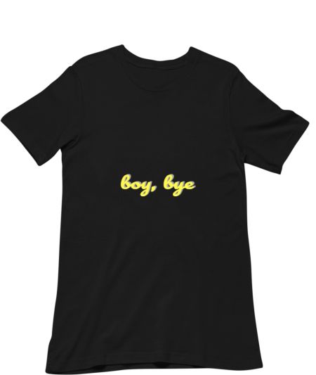 boy, bye Merch Classic T-Shirt