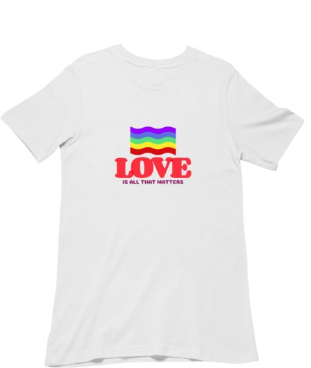 Love is all that matters Classic T-Shirt