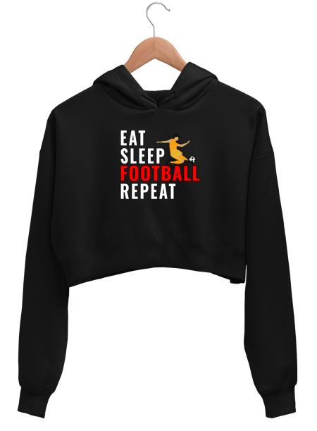 Eat Sleep Football Repeat Crop Hoodie