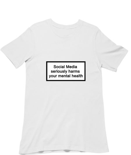 Social Media seriously harms your mental health  Classic T-Shirt