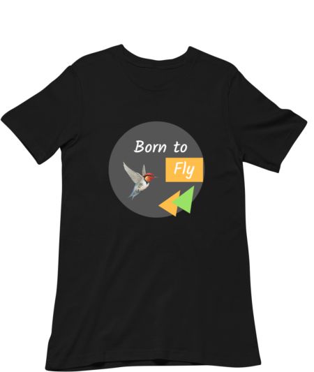 Born to fly! Regular T-Shirt