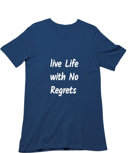 Life with no regrets Classic T-Shirt