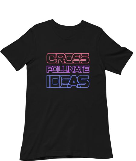 Cross-pollinate Ideas Regular T-Shirt