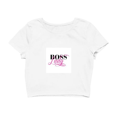 boss lady Crop Top