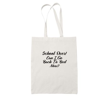 Funny Can I go to sleep now School Memes White Tote Bag