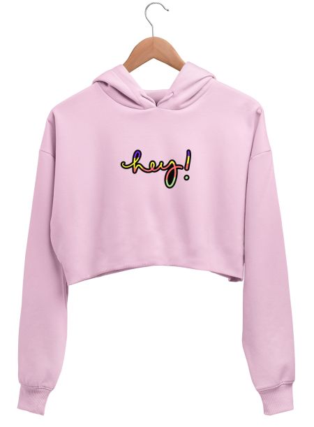 Hey! Happy Colourful Bright Calligraphy Print Crop Hoodie