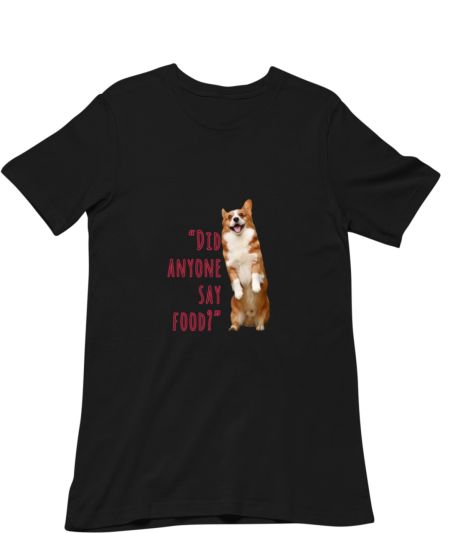 Did anyone say food? Regular T-Shirt